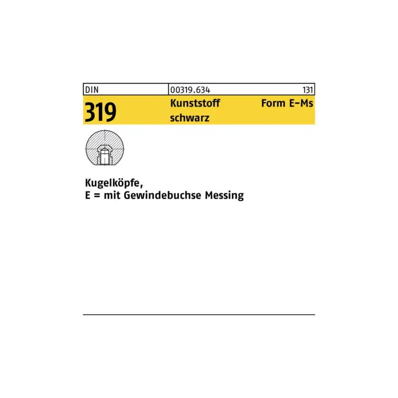 Sichere Zahlung Kugelknopf DIN 319 FormE 32 M8 Ku. sw Messingbuchse 10 Stück